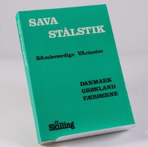Litteratur. SAVA Stålstik. SAmleværdige VArianter. Af Skilling 1986. 339 sider.