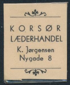 FRIMÆRKEPENGE. Korsør Læderhandel. K. Jørgensen. Nygade 8.
