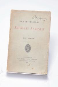 Knut Hamsun Fra det moderne Amerikas Aandsliv. Cph 1889. 1st ed. In orig. but defective wrapper.