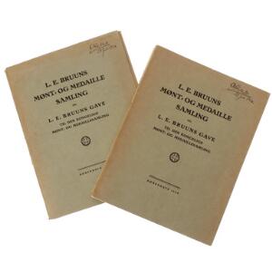 Fortegnelse over L. E. Bruuns Mønt- og Medaillesamling samt L. E. Bruuns gave til Den Kgl. Mønt- og Medaillesamling, København 1928, tekst og tavler, uindbundet