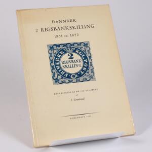 Litteratur. Danmarks 2 Rigsbankskilling 1851 og 1852. Beskrivelse af de 200 klicheer. Af S. Grønlund 1956. 64 sider.