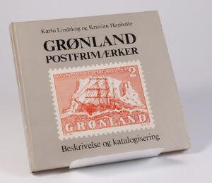 Grønland. Litteratur. Grønland Postfrimærker. Af Lindskog og Hopballe 1983. 191 sider.