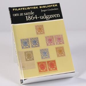 Jørgen Gotfredsen. Om at samle 1864-udgaven. Filatelistisk håndbog. Som ny