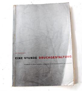 Modern book design Jan Tschichold Eine Stunde Druckgestaltung. Akademischer Verlag dr. Fritz Wedekind  co., Stuttgart 1930.