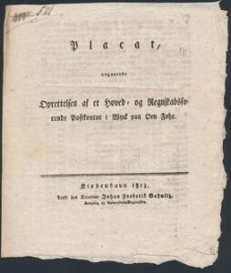 Litteratur. Placat angaaende Oprettelsen af et Hoved- og Regnskabsførende Postkontor i Wyck på Øen Føhr. 1813. 4 sider.