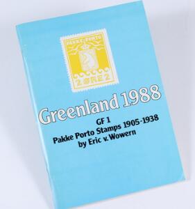 Grønland. Litteratur. Pakke Porto Stamps 1905-1938. GF 1. Af E. Wowern 1987. 93 sider.