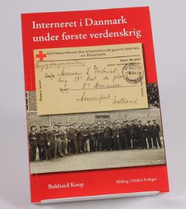 Litteratur. Interneret i Danmark under første verdenskrig. Af Koop 2007. 256 sider.