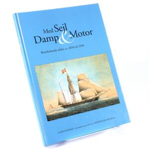 Litteratur. Med Sejl, Damp  Motor. Bornholmske skibe ca. 1850-1998. Af Erik Pedersen 1998. 184 sider.