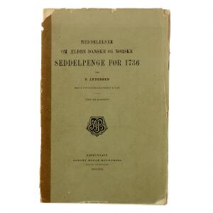 Andersen, Ole Meddelelser om ældre danske og norske Seddelpenge før 1736, 35 sider, Kjøbenhavn 1893, omslag i dårlig stand