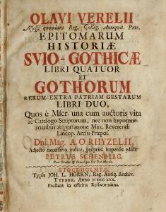 Olavi Verelii. Olavi Verelii. Epitomarum historiæ svio-gothicæ [...]. Stockholm Joh. L. Horrn 1730.  One. 2