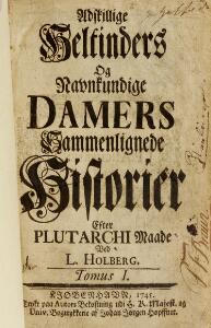 Ludvig Holberg Collection of 12 books by Ludvig Holberg incl. Mindre poetiske Skrifter. Cph 1746. 1st edition. Illust. with portrait and 3 engravings. 12