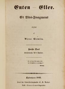 EitherOr Søren Kierkegaard Enten-Eller. 2 vols. Cph 1843. 1st ed. Bound in cont. half calf. 2