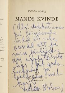 Ned med Tronen, Altaret och Penning-Påsen Vilhelm Moberg Mands Kvinde. Cph 1957. Inscribed by the author to publisher Lars M. Olsen.