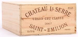 12 bts. Château La Serre, Saint-Émilion Grand Cru Classé 2007 A hfin. Owc.