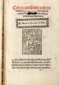 16th century printing [Anon.] Celebratillimi patris domini Bonauêture ordinis mi-llnorum [...] 2 vols. 16th century. 2