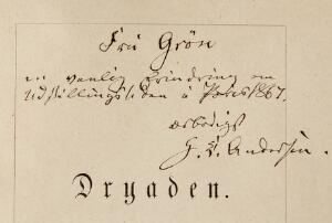 Inscribed by Hans Christian Andersen H.C. Andersen Dryaden. Cph 1868. 1st ed. Inscribed by the author on half title.  2 vols. 3