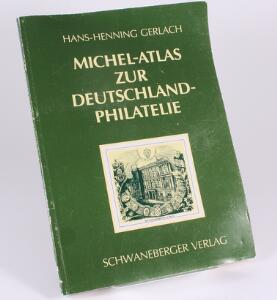 Tyskland. Litteratur. Michel-Atlas zur Deutschland-Philatelie. Af Gerlach 1995. 144 sider.