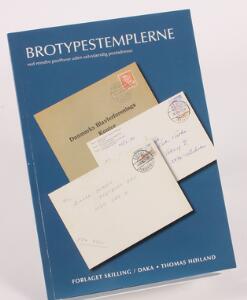 Litteratur. Brotypestemplerne ved mindre posthuse uden selvstændig postadresse. Af Kern og Bendix 2007. 168 sider.