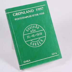 Grønland. Litteratur. Poststempler efter 1938. DAKA GF 6. Af Paaskesen og Wowern 1997. 128 sider.