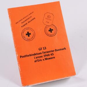 Færøerne. Litteratur. Postforbindelsen Færøerne-Danmark i årene 1940-45. Af Wowern 1982. 28 sider.