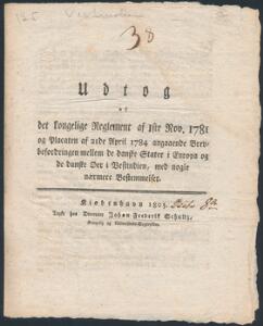 1803. Udtog og Placat angående brevbefordringen mellem de danske stater i europa og de danske øer i Vestindien 1803.