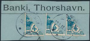 1919. HALVERET 4 øre, Bølgelinie, blå. Sjældent brugsklip fra Banki, Thorshavn, med 3 stk. HALVEREDE 4 øre, stemplet i THORSHAVN 13.1.19. AFA. 10500. Attest