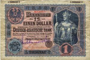 China, Deutsch-Asiatische Bank, Tsingtau Branch, 1 Dollar 1907, No. 69167, Pick S293a