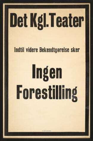 Unknown artist, 20th Century: "Det Kgl. Teater"". Printed by A/S L Ihrich's Bogtr. Kbhvn. Poster. Visibe size 50 x 33 cm.